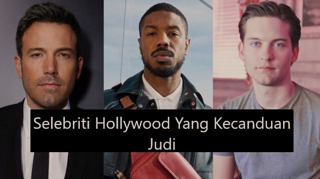 Selebriti Hollywood Yang Kecanduan Judi