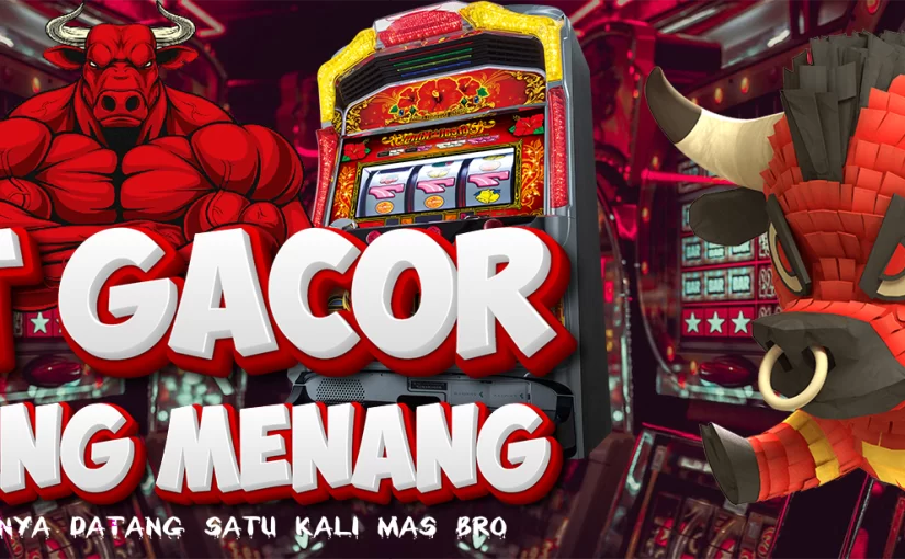Slot Gacor Gampang Menang